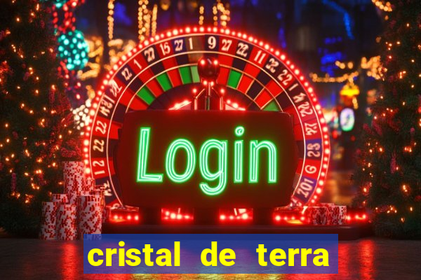 cristal de terra stardew valley